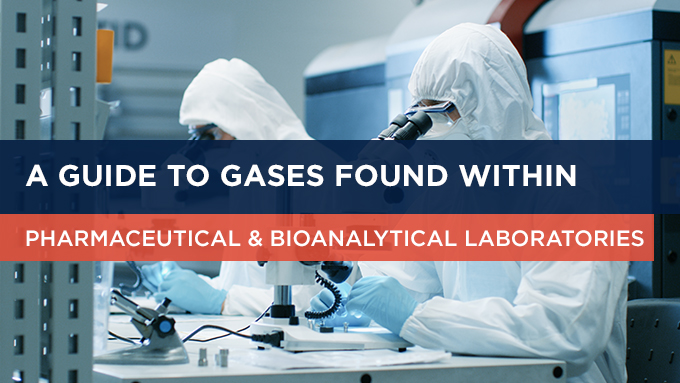 A guide to gases found within pharmaceutical & bioanalytical laboratories